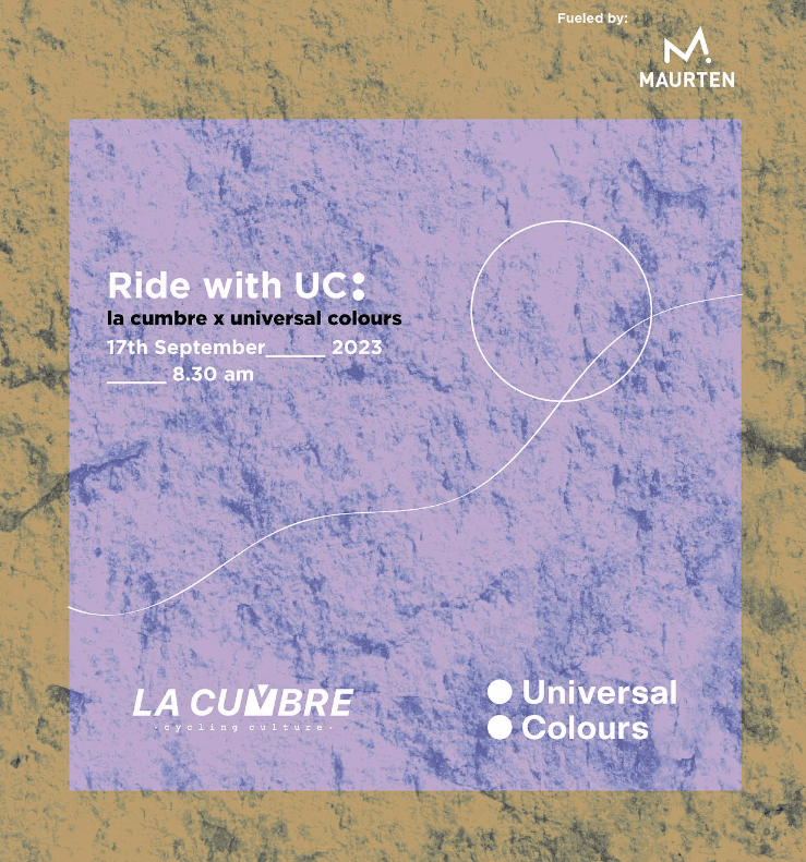 Ride with Universal Colours, fueled by Maurten - La Cumbre