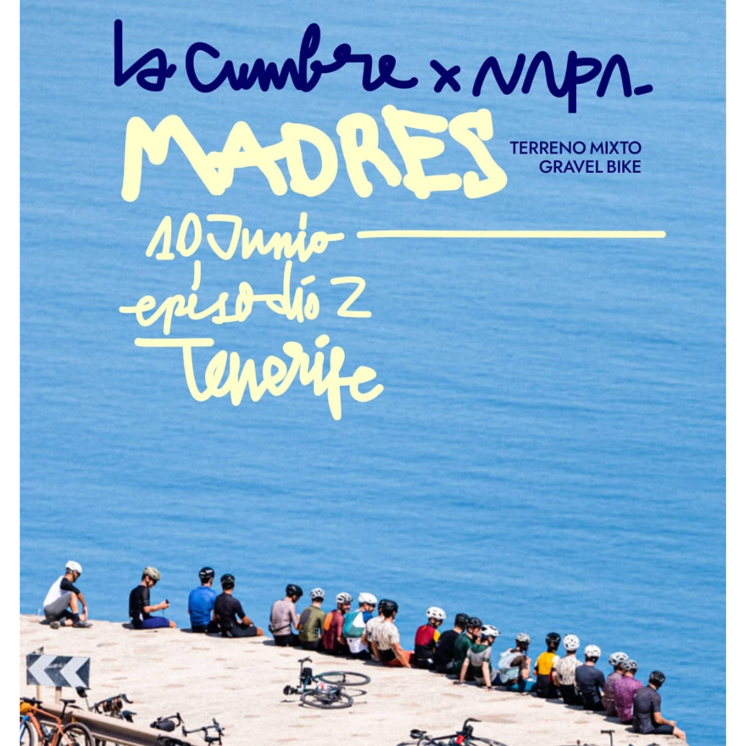 Madres: Episodio 2 - Tenerife. Un evento hermanado y patrocinado por Café du Cycliste