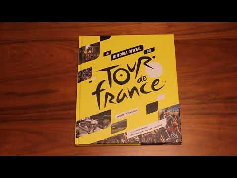 La historia oficial del Tour de Francia